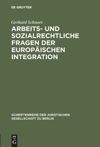 book: Arbeits- und sozialrechtliche Fragen der europäischen Integration