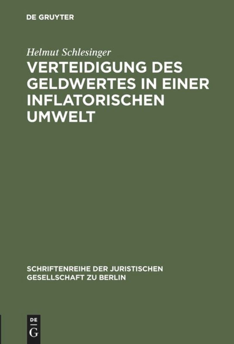 book: Verteidigung des Geldwertes in einer inflatorischen Umwelt