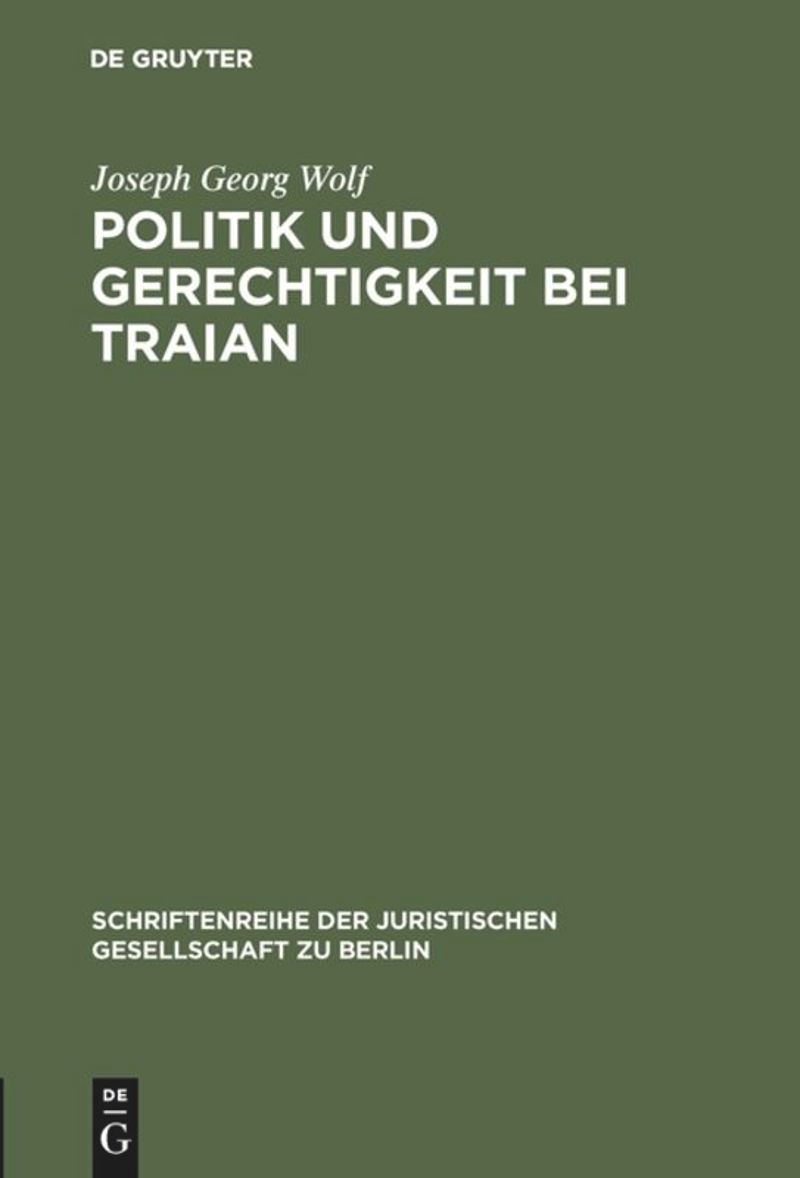 book: Politik und Gerechtigkeit bei Traian