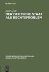 book: Der deutsche Staat als Rechtsproblem