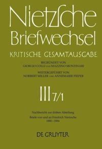 book: Band 7.1 Briefe von und an Friedrich Nietzsche Januar 1880 - Dezember 1884