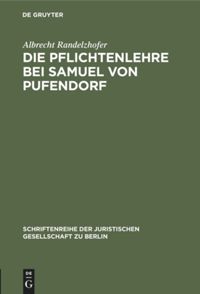 book: Die Pflichtenlehre bei Samuel von Pufendorf