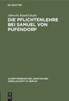 book: Die Pflichtenlehre bei Samuel von Pufendorf