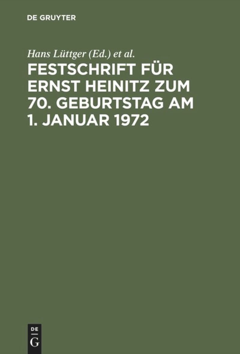 book: Festschrift für Ernst Heinitz zum 70. Geburtstag am 1. Januar 1972