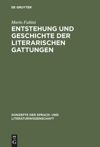 book: Entstehung und Geschichte der literarischen Gattungen
