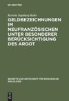 book: Geldbezeichnungen im Neufranzösischen unter besonderer Berücksichtigung des Argot