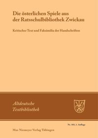 book: Die österlichen Spiele aus der Ratsschulbibliothek Zwickau
