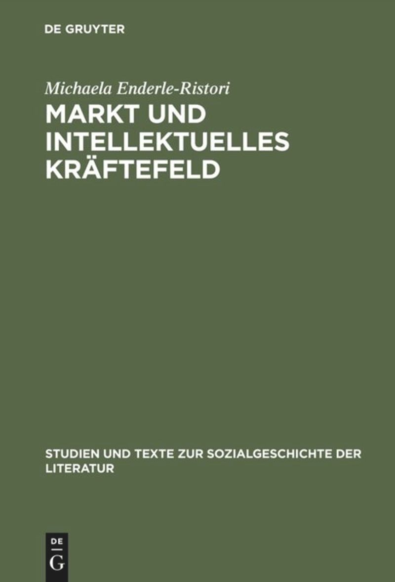 book: Markt und intellektuelles Kräftefeld