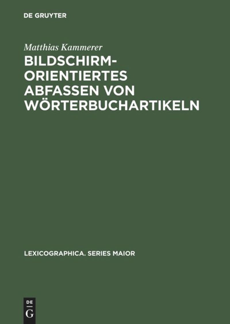 book: Bildschirmorientiertes Abfassen von Wörterbuchartikeln
