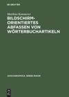 book: Bildschirmorientiertes Abfassen von Wörterbuchartikeln