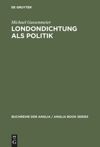 book: Londondichtung als Politik