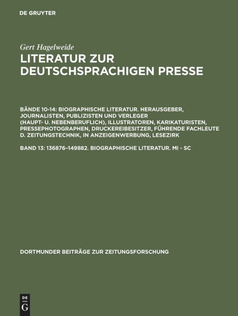 book: Band 13 136876–149882. Biographische Literatur. Mi - Sc