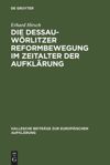 book: Die Dessau-Wörlitzer Reformbewegung im Zeitalter der Aufklärung