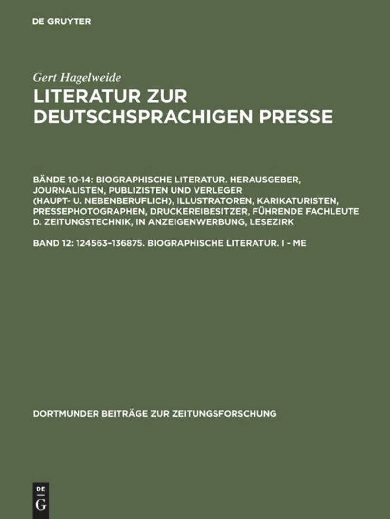 book: Band 12 124563–136875. Biographische Literatur. I - Me