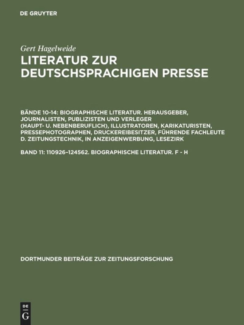 book: Band 11 110926–124562. Biographische Literatur. F - H