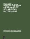 book: Deuterojesaja (Jesaja 40-55) stilkritisch untersucht