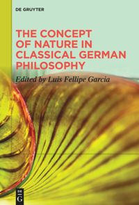 book: The Concept of Nature in Classical German Philosophy