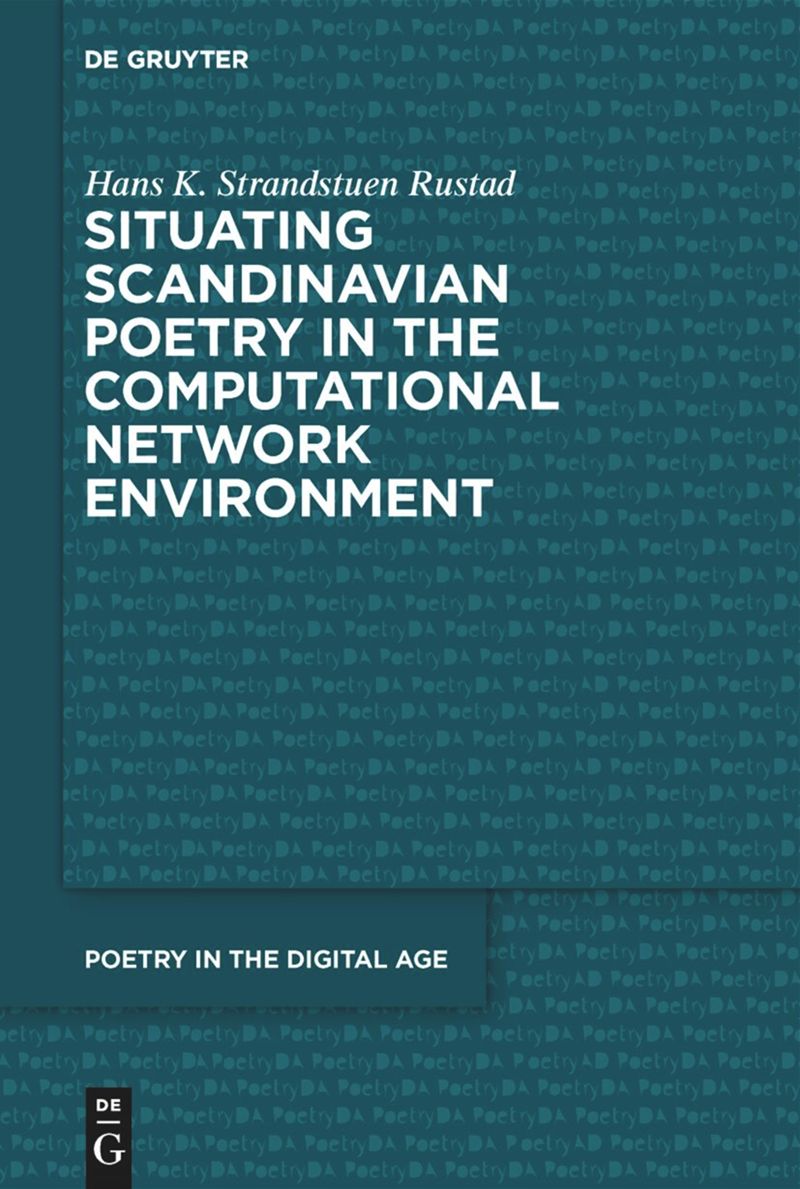 book: Situating Scandinavian Poetry in the Computational Network Environment