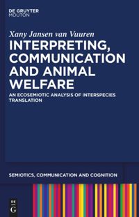 book: Interpreting, Communication and Animal Welfare