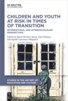 book: Children and Youth at Risk in Times of Transition