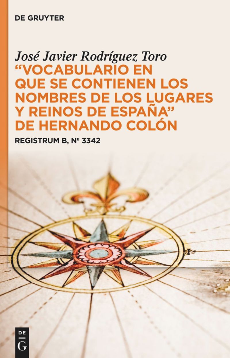 book: “Vocabulario en que se contienen los nombres de los lugares y reinos de España” de Hernando Colón