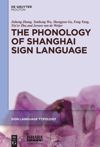 book: The Phonology of Shanghai Sign Language