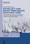 book: Ein Billett von Brody über Berlin nach New York