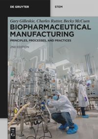 book: Biopharmaceutical Manufacturing