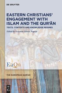 book: Eastern Christians’ Engagement with Islam and the Qur’ān
