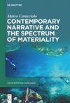 book: Contemporary Narrative and the Spectrum of Materiality