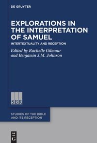 book: Explorations in the Interpretation of Samuel
