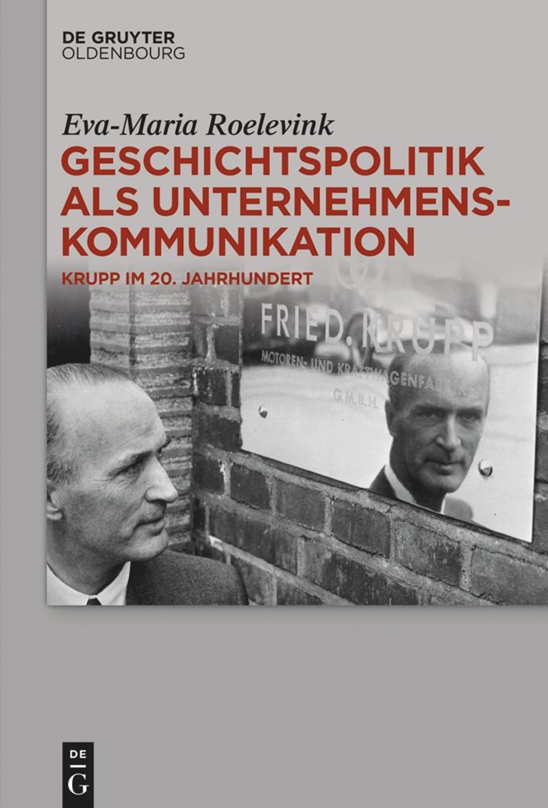 book: Geschichtspolitik als Unternehmenskommunikation