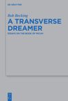 book: A Transverse Dreamer
