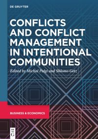 book: Volume III Conflicts and Conflict Management in Intentional Communities