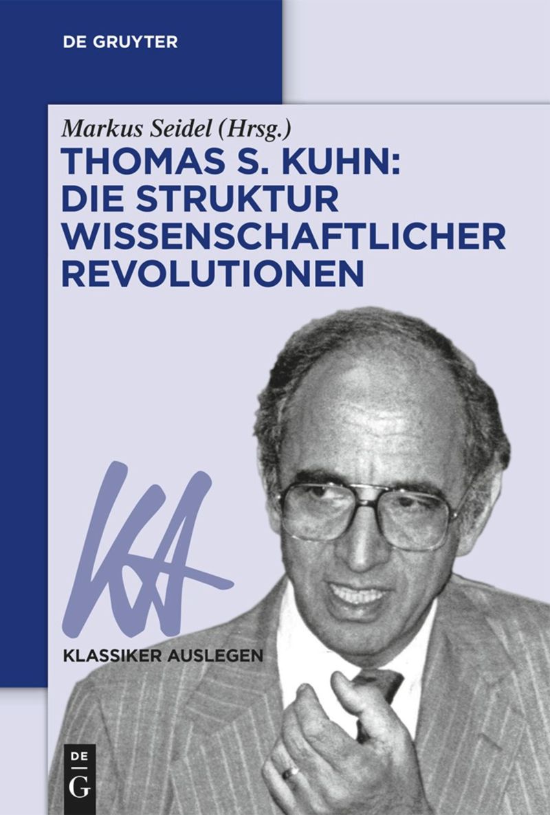 book: Thomas S. Kuhn: Die Struktur wissenschaftlicher Revolutionen