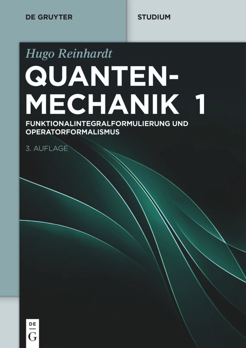 book: Funktionalintegralformulierung und Operatorformalismus