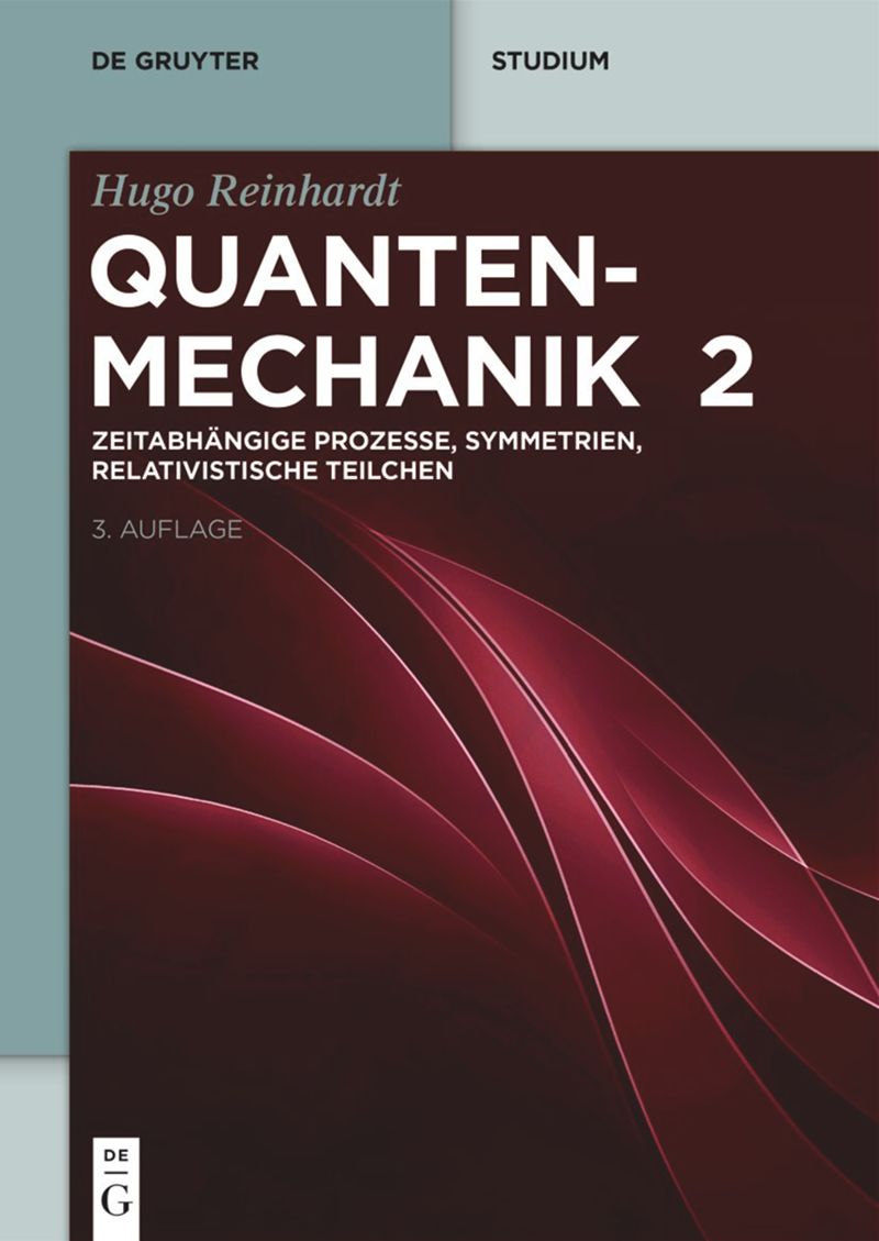 book: Zeitabhängige Prozesse, Symmetrien, Relativistische Teilchen