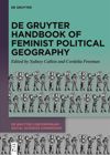 De Gruyter Handbook of Feminist Political Geography