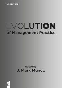 book: Evolution of Management Practice