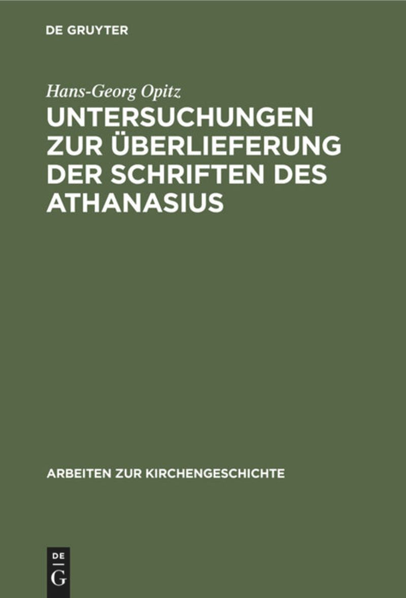 book: Untersuchungen zur Überlieferung der Schriften des Athanasius