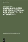 book: Untersuchungen zur Überlieferung der Schriften des Athanasius