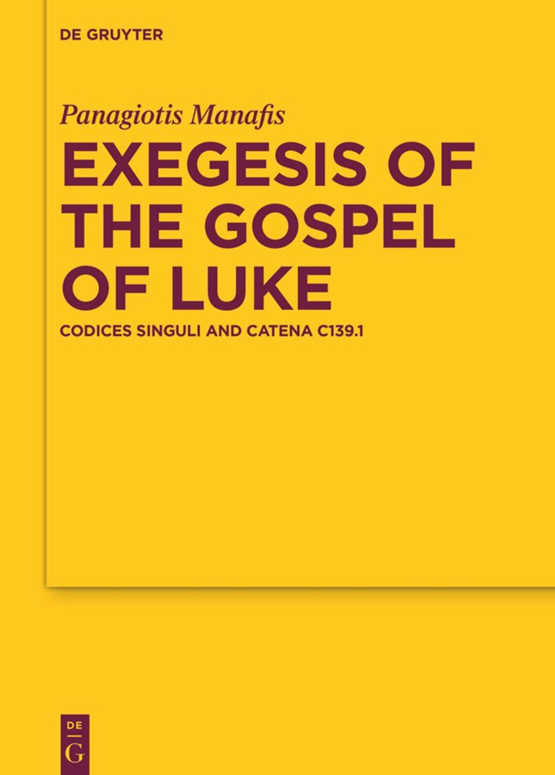 book: Exegesis of the Gospel of Luke