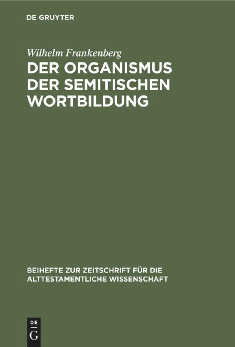 book: Der Organismus der semitischen Wortbildung