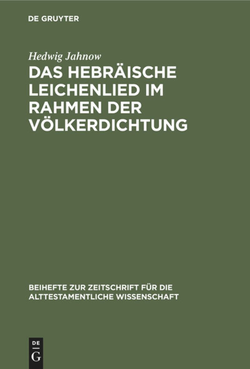 book: Das hebräische Leichenlied im Rahmen der Völkerdichtung