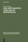 book: Zur Septuaginta-Vorlage im Pentateuch