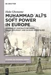 book: Muḥammad ʿAlī’s Soft Power in Europe
