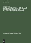 book: Organisation sociale et tradition orale