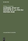 book: Guerre, état et société à la fin du moyen âge