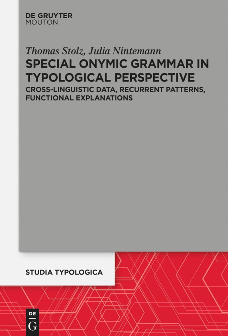 book: Special Onymic Grammar in Typological Perspective
