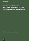 book: Future perspectives of dialogue analysis